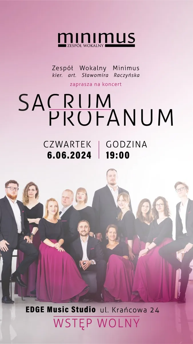 Sacrum Profanum | Zespół Wokalny Minimus 